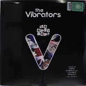 The Vibrators - The Early Years flac