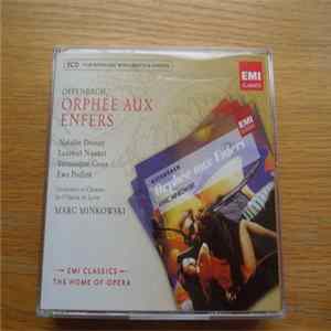 Offenbach / Natalie Dessay, Laurent Naouri, Véronique Gens, Ewa Podleś, Orchestre Et Chœurs De L'opera de Lyon, Marc Minkowski - Orphée aux Enfers flac