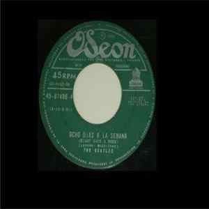 The Beatles - Ocho Dias A La Semana = Eight Days A Week flac