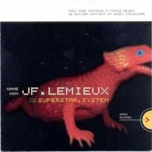 JF . Lemieux - Superstar.System flac