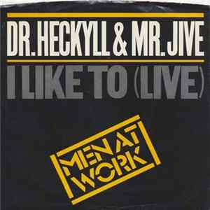 Men At Work - Dr. Heckyll & Mr. Jive flac