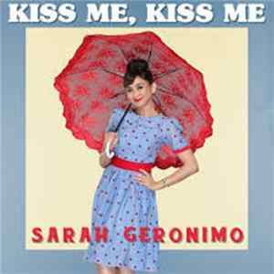 Sarah Geronimo - Kiss Me, Kiss Me flac