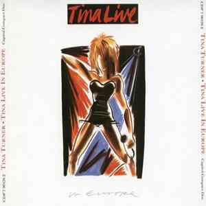 Tina Turner - Tina Live In Europe flac