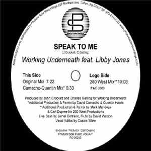 Working Underneath Feat. Libby Jones - Speak To Me flac