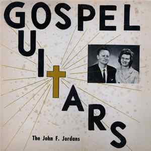 The John F. Jordans - Gospel Guitars flac