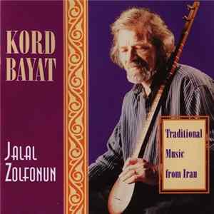 Jalal Zolfonun - Kord Bayat (Traditional Music From Iran) flac