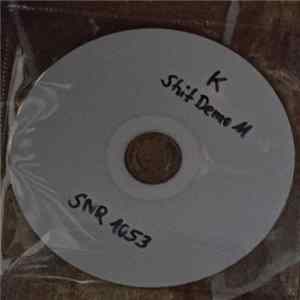 K - Shit Demo 11 flac