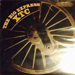 XTC - The Big Express flac