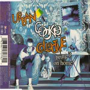 Urban Cookie Collective - Bring It On Home flac