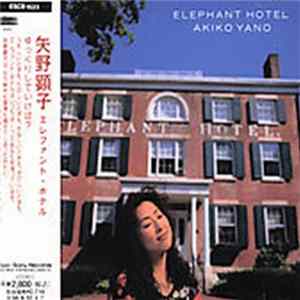Akiko Yano - Elephant Hotel flac