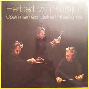 Herbert von Karajan, Berliner Philharmoniker - Opern-Intermezzi flac