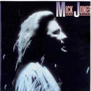 Mick Jones - Mick Jones flac