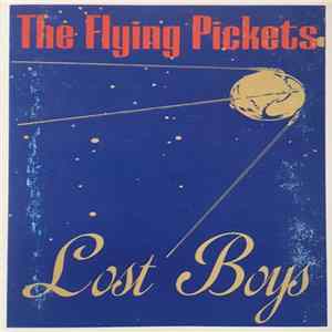 The Flying Pickets - Lost Boys flac