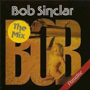 Bob Sinclar - The Mix flac