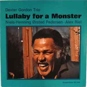 Dexter Gordon Trio - Lullaby For A Monster flac