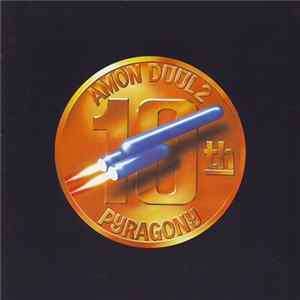 Amon Düül2 - Pyragony 10ᵗʰ flac