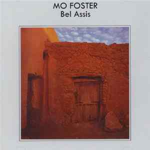 Mo Foster - Bel Assis flac