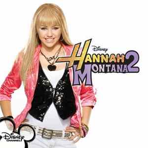 Hannah Montana / Miley Cyrus - Hannah Montana 2 / Meet Miley flac
