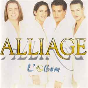 Alliage - L'album flac