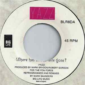 Yazz - Where Has All The Love Gone? flac