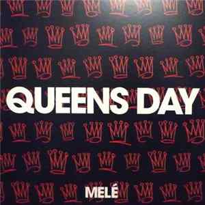 Melé - Queens Day / Body Thing flac