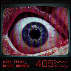 Mike Felks - Blade Runner flac