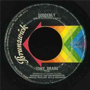 Tony Drake - Suddenly / It Hurts Me More flac