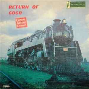 No Artist - Return Of 6060 Canadian National Railways flac