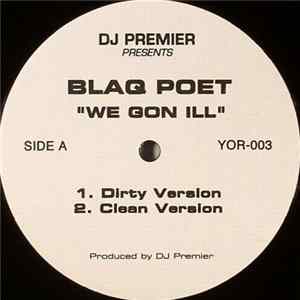 Blaq Poet - We Gon Ill / Rhyme Crime Boss flac