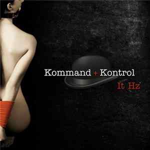 Kommand+Kontrol - It Hz flac