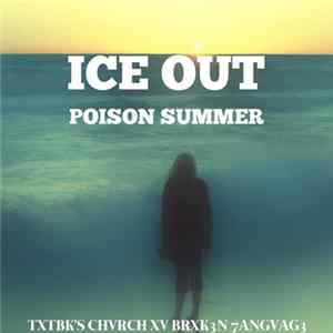 Ice Out - Poison Summer flac