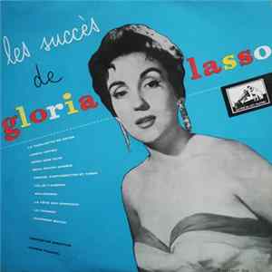 Gloria Lasso - Les Succès De Gloria Lasso flac