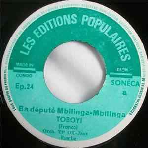 Orch. TP OK-Jazz - Ba Depute Mbilinga-Mbilinga Toboyi / Tolanda Nzela Moko flac