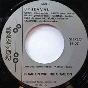 Upheaval - Come On With The Come On flac
