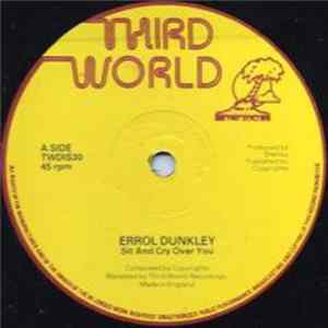 Errol Dunkley - Sit And Cry Over You flac