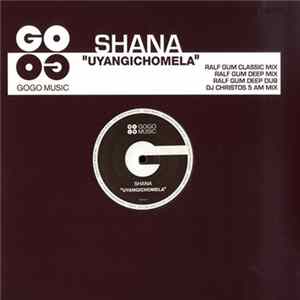 Shana - Uyangichomela flac