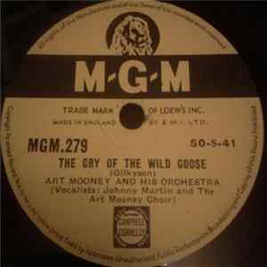 Art Mooney & His Orchestra - The Cry Of The Wild Goose / I'd 've Baked A Cake flac