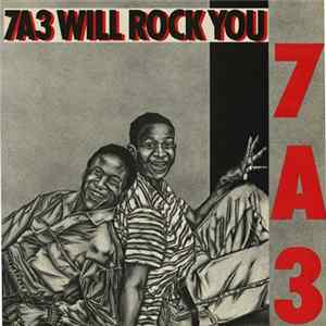 7A3 - 7A3 Will Rock You flac