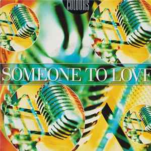 Colours - Someone To Love flac