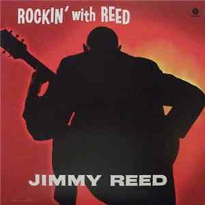 Jimmy Reed - Rockin' With Reed flac
