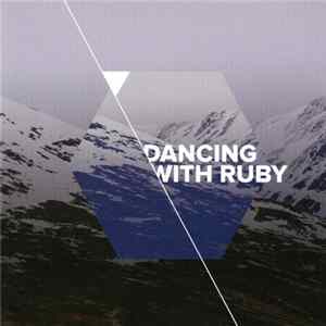 Dancing With Ruby - In The Interest Of Beasts flac