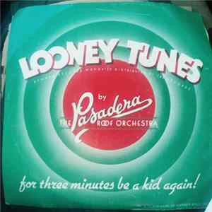The Pasadena Roof Orchestra - Looney Tunes™ flac