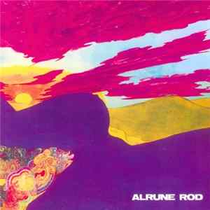 Alrunes Rod - Alrune Rod flac