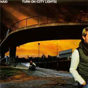 Nåid - Turn On (City Lights) flac