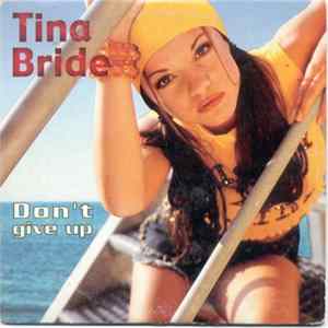 Tina Bride - Don't Give Up flac