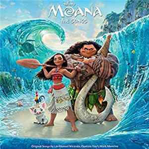 Lin-Manuel Miranda, Opetaia Foa'i and Mark Mancina - Moana The Songs flac