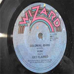 Hush - Colonial Jeans Presents Hush Singing Get Flaired flac