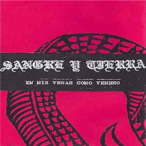 Sangre Y Tierra - Em Mis Venas Como Veneno flac