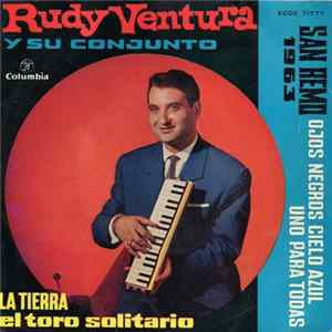 Rudy Ventura Y Su Conjunto - El Toro Solitario flac