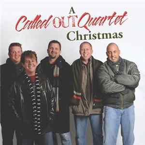 Called Out Quartet - A Called Out Quartet Christmas flac